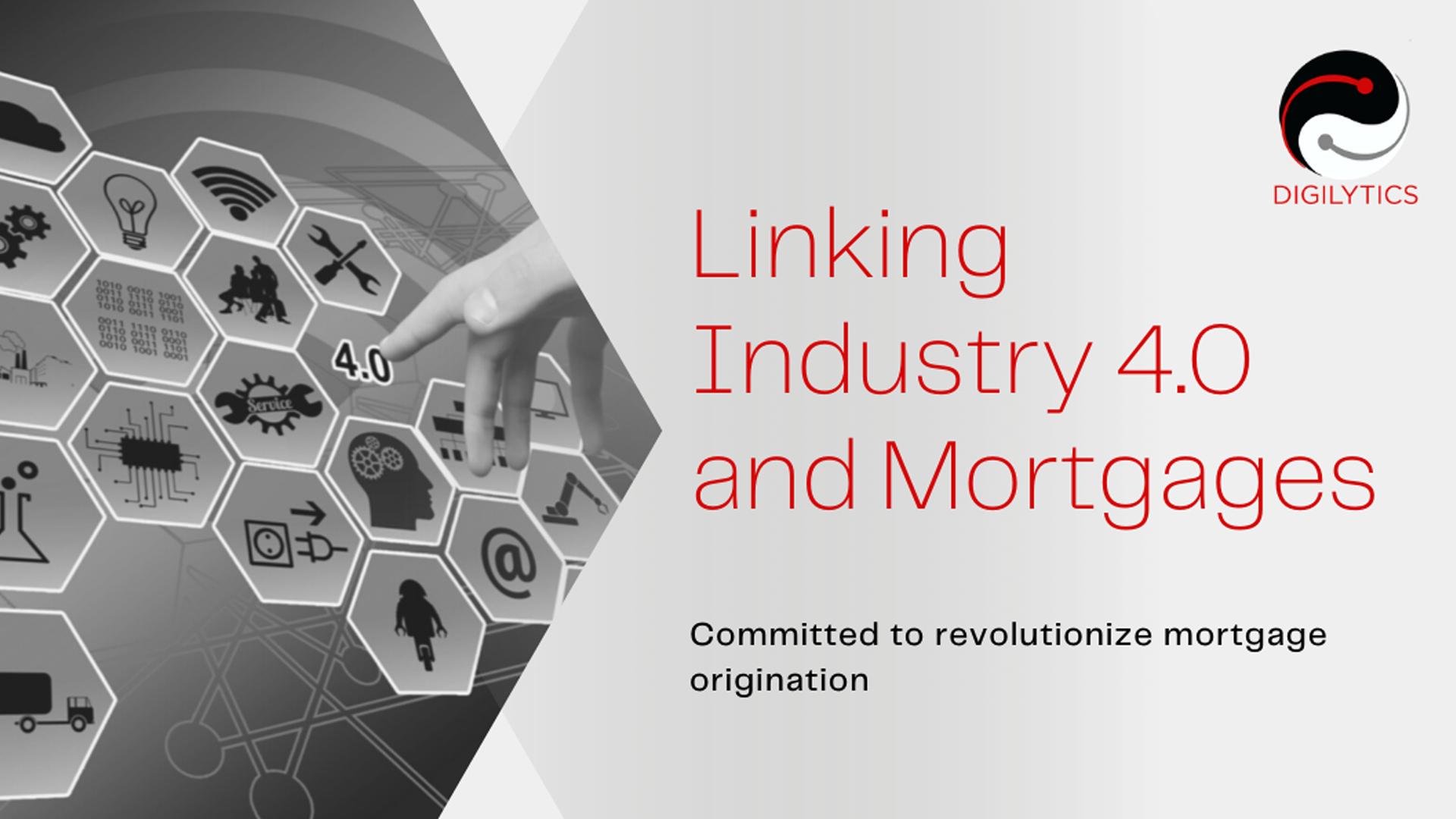 How Industry 4.0 Principles can work in favor of Mortgage Origination?